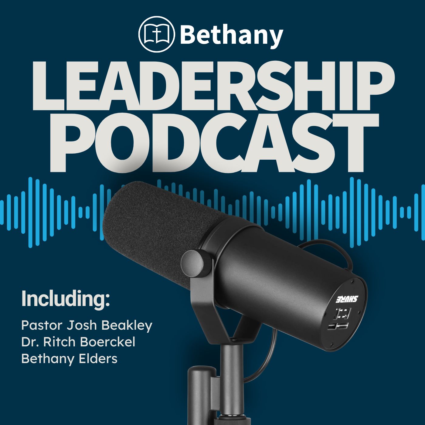 Bethany Leadership Podcast